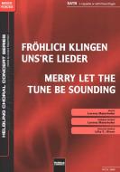 Fröhlich klingen unsre Lieder 