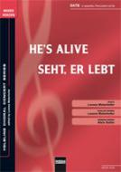 He's Alive / Seht, er lebt 
