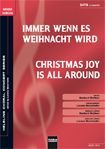 Immer wenn es Weihnacht wird / Christmas Joy Is All Around 