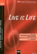 Live Is Life 