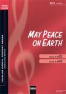 May Peace On Earth 