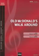 Old McDonald's Walk Around 