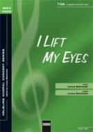 I Lift My Eyes (TTBB) 