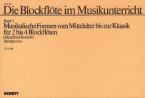 Die Blockflöte im Musikunterricht 2 