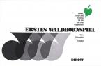 Erstes Waldhornspiel 