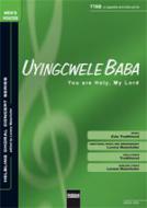 Uyingcwele Baba / You Are Holy, My Lord (TTBB) 