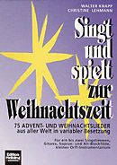 Singt und spielt zur Weihnachtszeit 