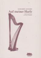 Auf meiner Harfe 