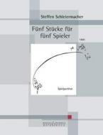 5 Stücke für 5 Spieler 