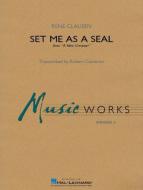 Set Me as a Seal Download
