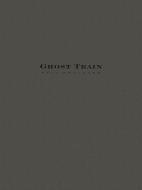 Ghost Train All Movements Complete Set Download
