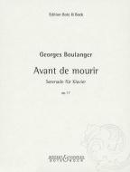 Avant de mourir op. 17 