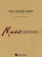 He's Gone Away Download