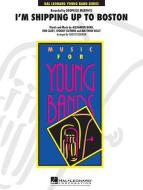 I'm Shipping Up To Boston Download