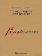 To All Things Left Behind Download