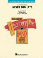 Never Too Late Download