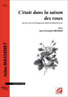 C'était dans la saison des roses 