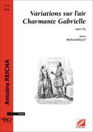 Variations sur l'air Charmante Gabrielle, op. 85 