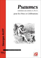 Psaumes, communs aux années A, B et C, pour les Fêtes et Célébrations 