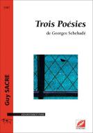 3 Poésies de Georges Schehadé 