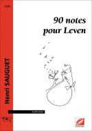 90 notes pour Leven 