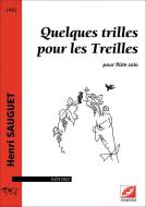 Quelques trilles pour les Treilles 