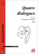 Quatre dialogues, tirés du Cantique des Cantiques 