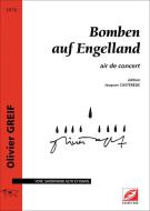 Bomben auf Engelland, air de concert 
