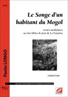 Le Songe d'un habitant du Mogol, scènes modulaires sur des fables de Jean de La Fontaine 