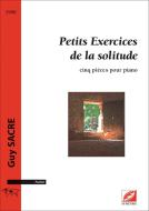 Petits Exercices de la solitude 
