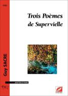 3 Poèmes de Supervielle 