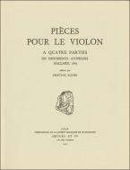 Pièces pour le violon à quatre parties de différents autheurs 