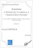 Cantate "Donnez-moi la mémoire" 