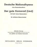 Deutsche Nationalhymne / Der gute Kamerad (Lied) 