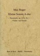 Hausmusik: Kleine Sonate Nr. 2 A-Dur 