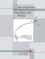 Intonation und Partita 