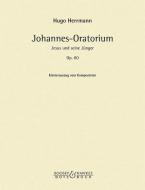 Johannes-Oratorium op. 80 