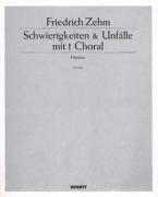Schwierigkeiten & Unfälle mit 1 Choral 