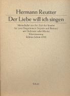 Der Liebe will ich singen 