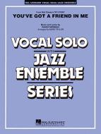 You've Got A Friend In Me 