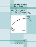 Vier Präludien und Ernste Gesänge 