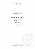 Weihnachts-Motette op. 84/2 