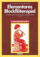 Elementares Blockflötenspiel (Schülerarbeitsheft) 