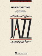 Now's The Time Download