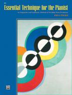 Essential Technique for The Pianist 