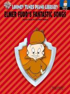 Looney T: Level 1: Elmer Fudd's Fantastic Songs 