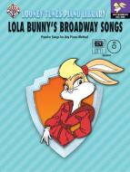 Lola Bunny's Broadway Songs 