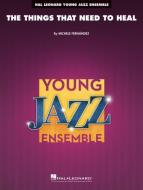 The Things That Need to Heal Download