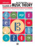 Essentials Of Music Theory: Book 1 Alto Clef 