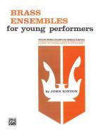 Brass Ensembles For Young Performers 